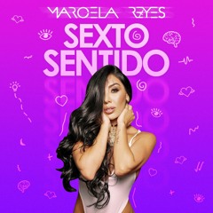 Sexto Sentido - Marcela Reyes
