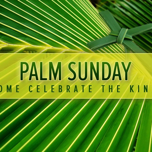 Stream Palm Sunday Passion Reading by Brother Juniper Mary Listen