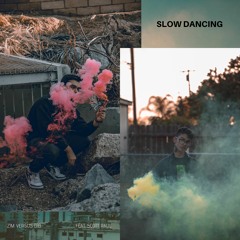 slow dancing feat. Scott Paul (Prod. Scott Paul)