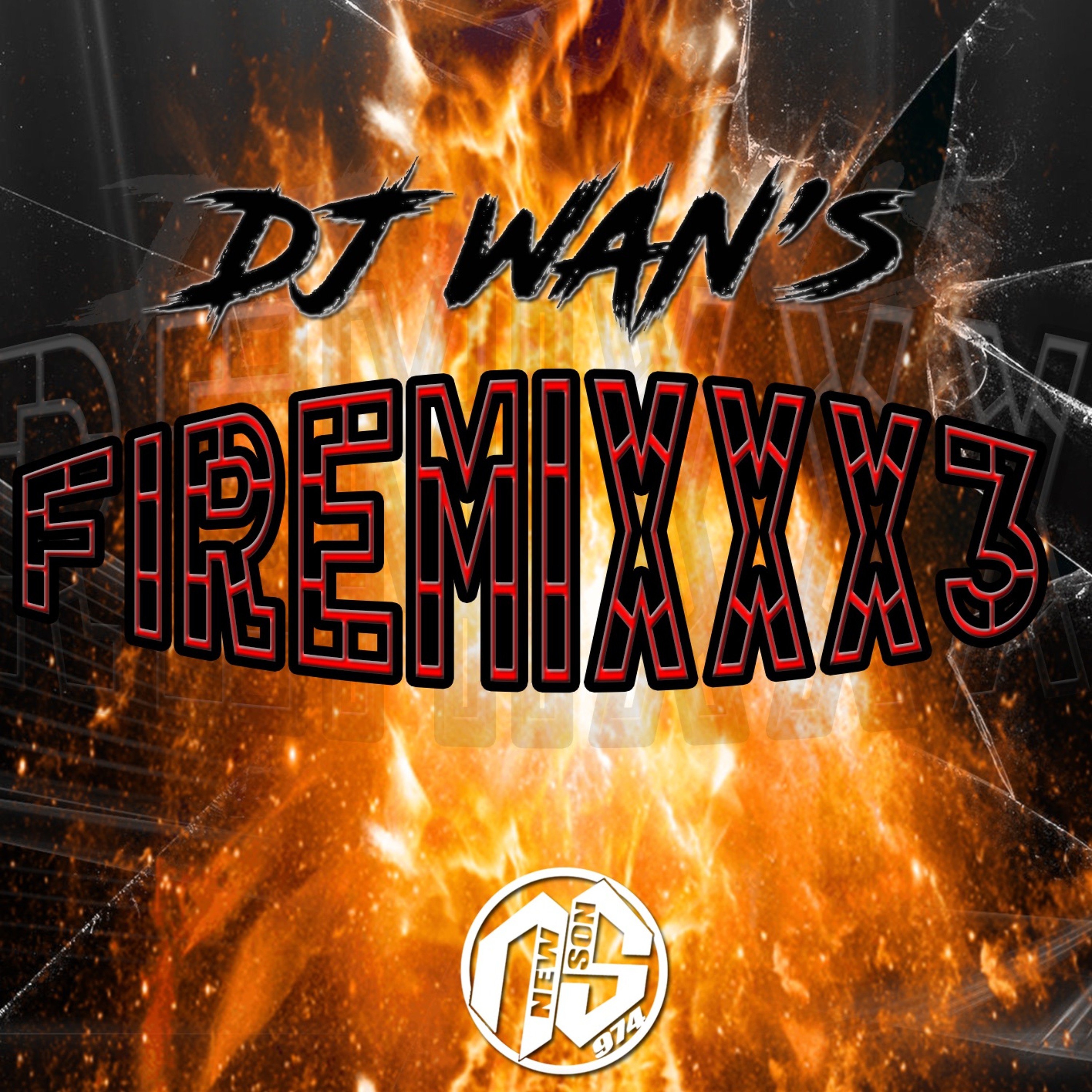 DJ WAN'S - FIREMIXXX 3 episode artwork