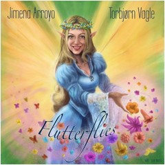 Flutterflies (Jimena Arroyo & Torbjørn  Vagle featuring Dairv Dubbleyew)
