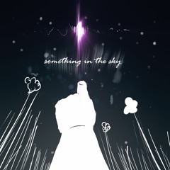 something in the sky