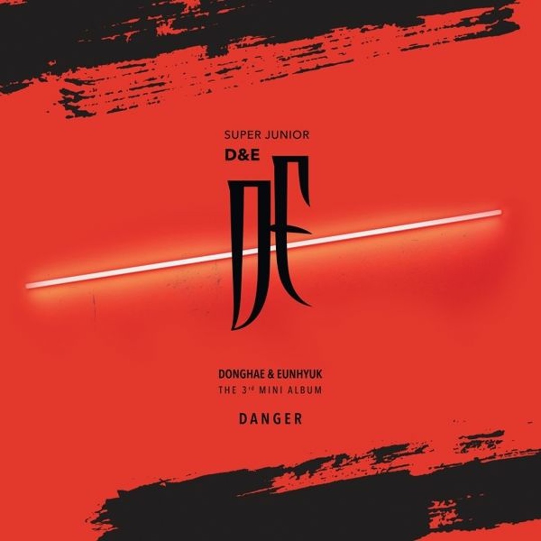 Stream SUPER JUNIOR-D&E - Danger (땡겨) by L2Share♫49 | Listen