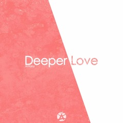 Antano - Deeper Love