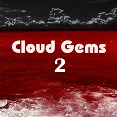 Cloud Gems 2