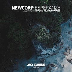 PREMIERE: Newcorp - Esperanze (Original Mix) [3rd Avenue]