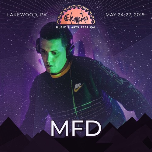 MFD - Elements Festival Promo Mix