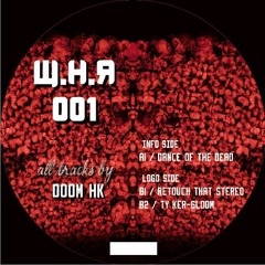 WHR 001 "Dance of the Dead.Ep"- Doom Hk