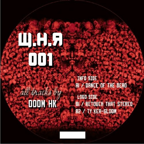 WHR 001 "Dance of the Dead.Ep"- Doom Hk