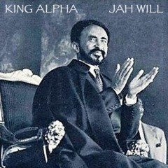 King Alpha - Jah Will dub plate