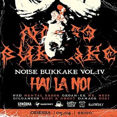 Mental Error @ Noise Bukkake | 05.04. Odessa, Warsaw (Re - Recorded)