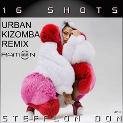♫ 16 SHOTS Stefflon Don UrbanKiz Remix By Ramon10635