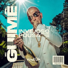 MC Guimê - Invejoso Pousa (DJ RD)