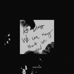 At Least We Can Say That We Tried