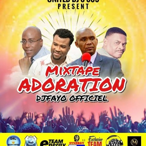 MIXTAPE ADORATION [DJFAYO OFFICIEL 2019]