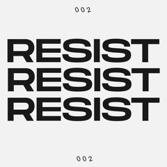 RESIST002 - Fakko & Raji / Zoll Projekt