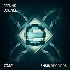 Fefunk - Bounce (Original Mix)