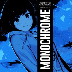 Domestic Girlfriend - "Monochrome" (Episode 10 Insert Song)