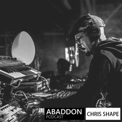 Abaddon Podcast 053 X Chris Shape