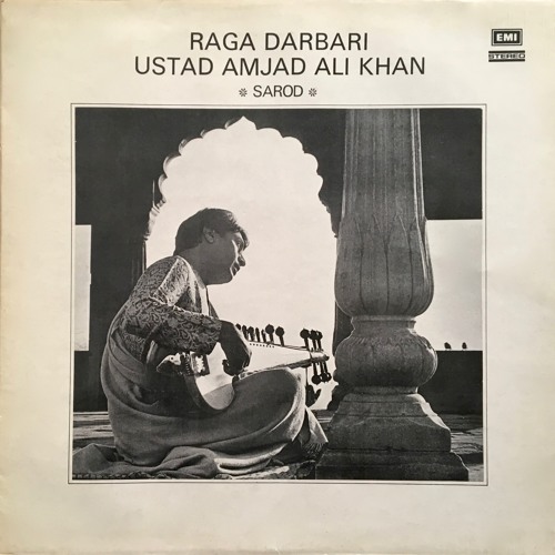 Amjad Ali Khan - B Raga Darbari Part 2