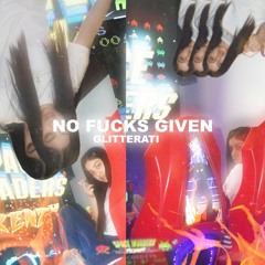 NO FUCKS GIVEN [MIXED @FUCKFLEXBOY]
