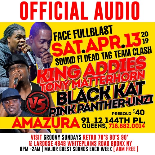 BLACK KAT VS KING ADDIES [SOUND FI DEAD 2019] FACE FULLBLAST