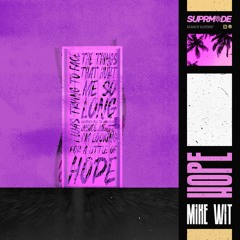 Mike Wit - Hope