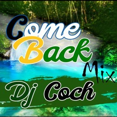 Come back