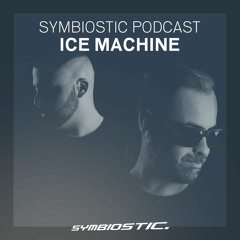Ice Machine | Symbiostic Podcast 15.04.2019