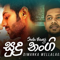 Sudu Nangi - Dimanka Wellalage - (DeeJ Yosh) Remix - 96 Bpm -