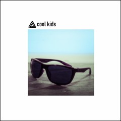 [FREE DL] Cool Kids