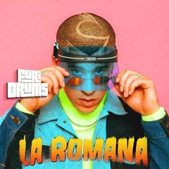 Bad Bunny  ✯  La Romana  ✯  FUri DRUMS Loco HOUSE Remix  !DOWNLOAD!