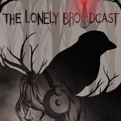 Accounts from a Lonely Broadcast Station by wendingus (2/9) (Guest Storytime)
