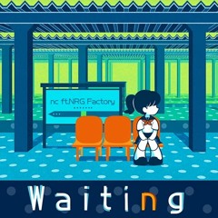 (DDR A20) Waiting - nc ft.NRG Factory