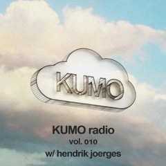 KUMO radio vol.010 w/ hendrik joerges