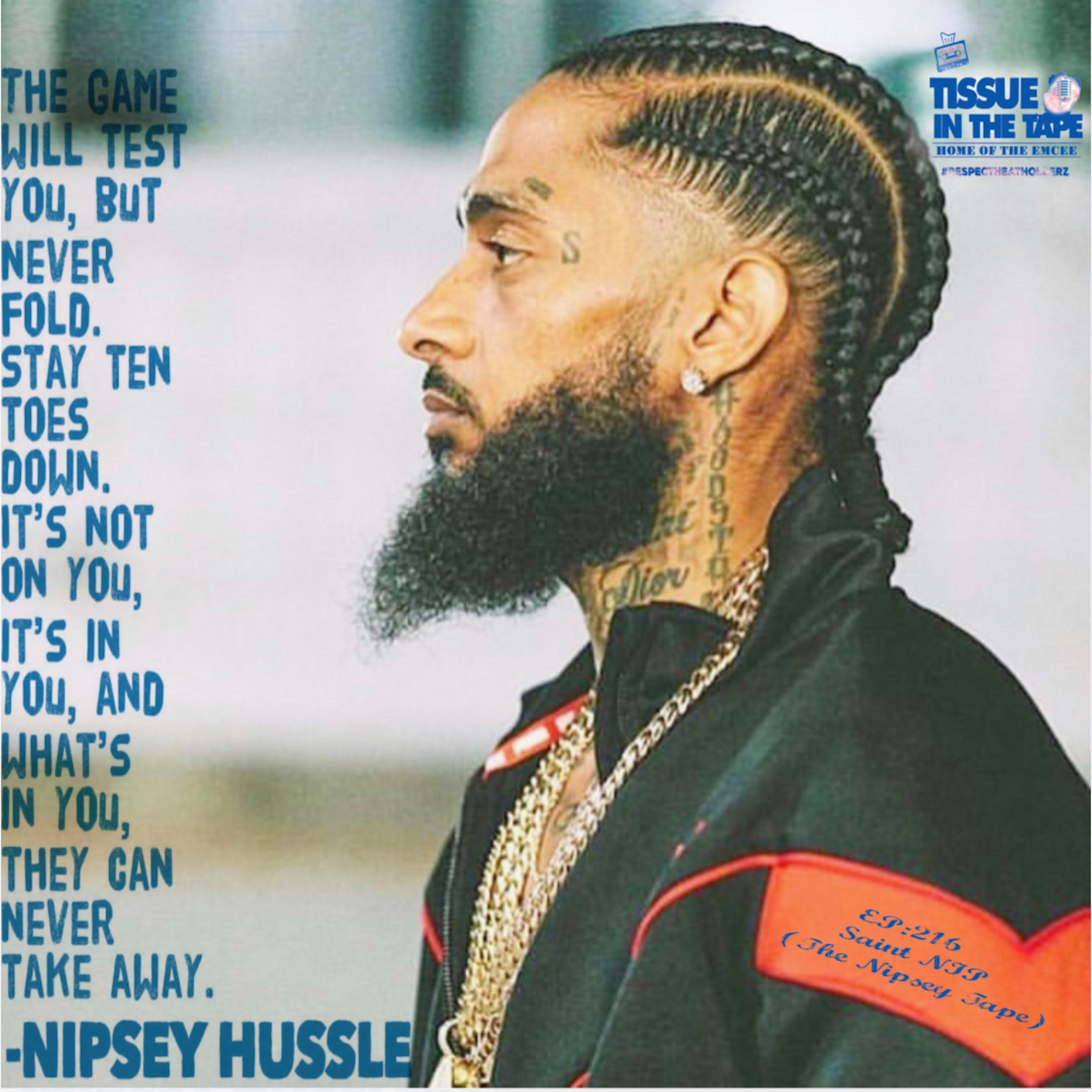 Tissue in The Tape The Hip-Hop Culture Podcast