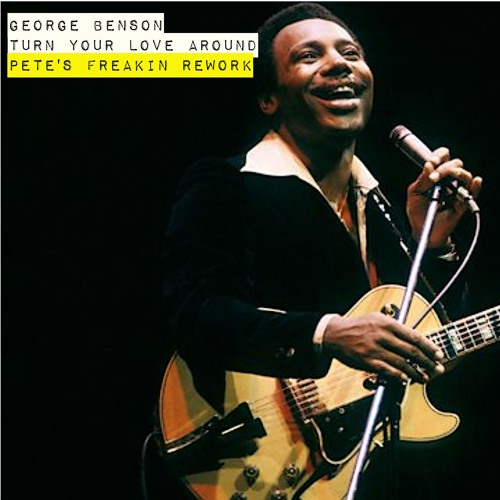 GB - Turn Your Love Around (Pete's Freakin Rework)