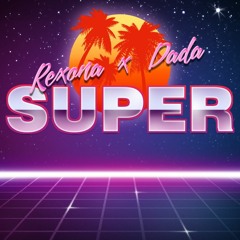 Rexona x Dada - Super