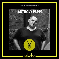 Selador Sessions 18 : Anthony Pappa