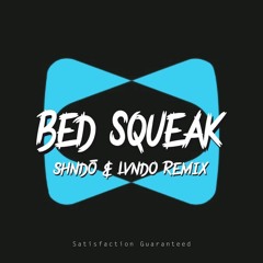 Wuki + Ape Drums (feat. Nicky Da B) - Bed Squeak (shndō & Lvndo Remix)