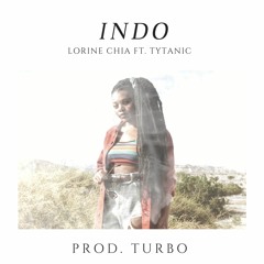 Indo ft. Tytanic (Prod. Turbo)