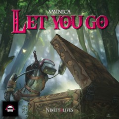 Aminica - Let You Go
