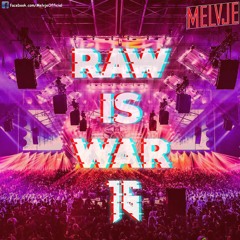 Raw Is War #16 XTRA RAW | by Melvje