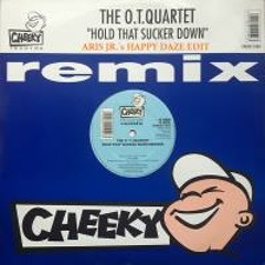 O.T. Quartet - Hold That Sucker Down (Aris Jr.'s Happy Daze '94 Edit)