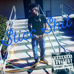 AceDaKid - Sticc Shit (prod. DJ YAI BEATS)