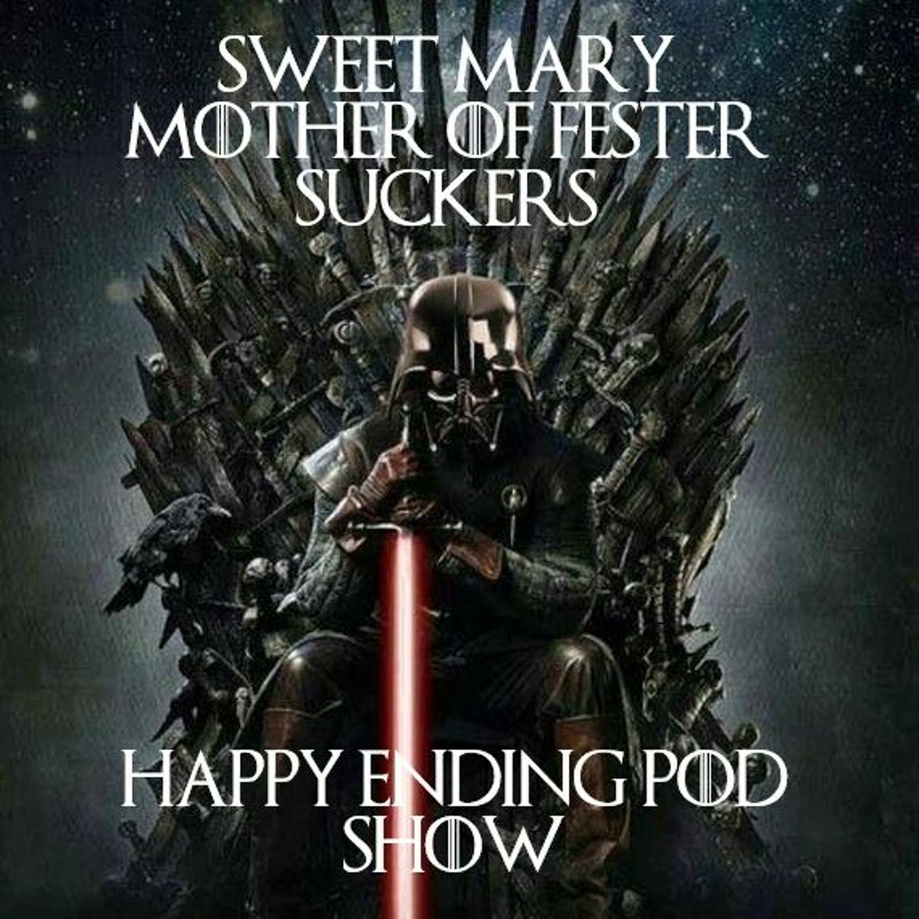 Episode 14  Sweet Mary Mother of Fester Suckers episode artwork