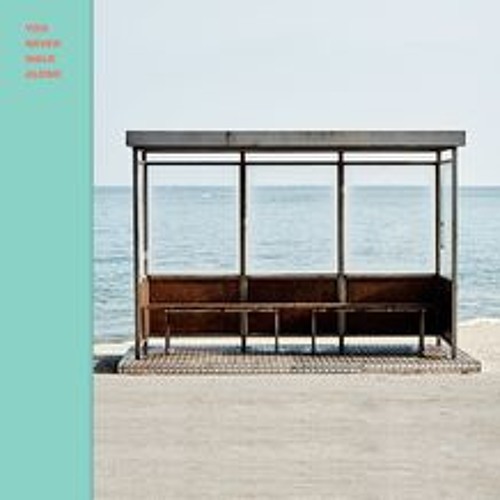 Stream [Full Album] 방탄소년단 (BTS) You Never Walk Alone by CR34MSODA | Listen  online for free on SoundCloud