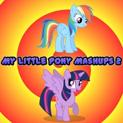 Stream Rhapsody HC: MLP Mashups | Listen to My Little Pony Mashups Album 2  playlist online for free on SoundCloud