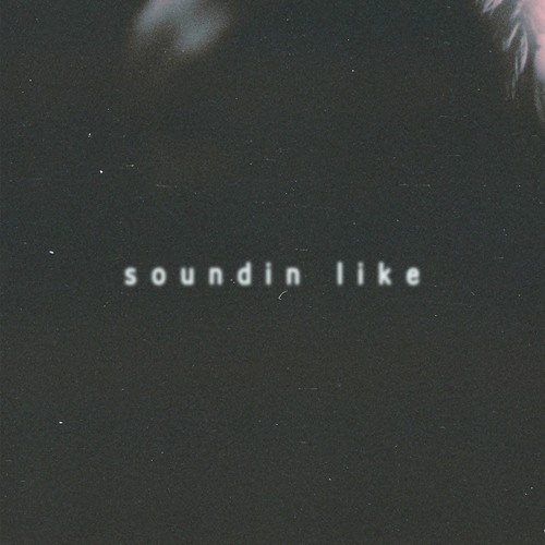 soundin like