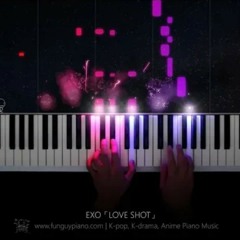 《EXO|Love shot》-funguypiano